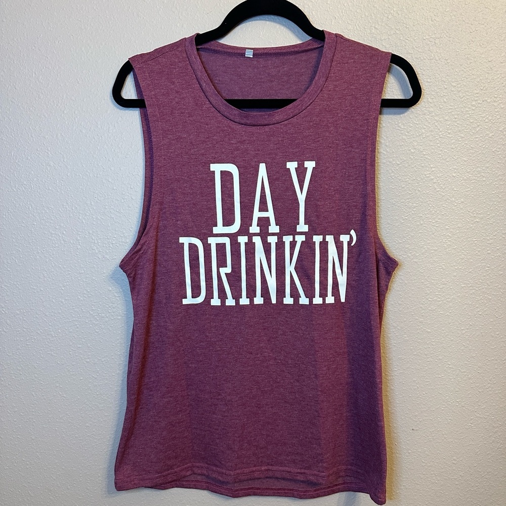 Day Drinkin’ cut off shirt tank Small